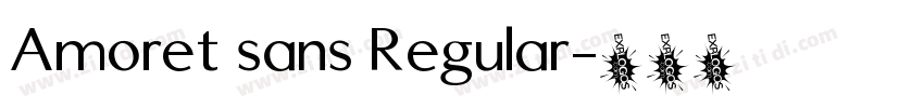 Amoret sans Regular字体转换